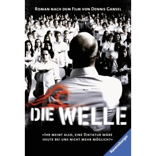 Die Welle- Das Buch zu Film (Deutsch) Taschenbuch (Altersempfehlung: 14-99 J)