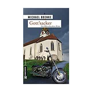 Gottsacker: Kriminalroman (Kriminalromane im GMEINER-Verlag) [Paperback] [Feb 08, 2010] Boenke, Michael
