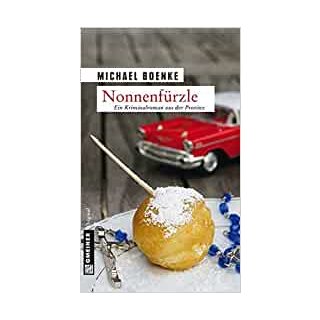 Nonnenfürzle (Kriminalromane im GMEINER-Verlag) [Paperback] [Jul 09, 2012] Boenke, Michael