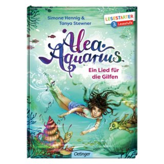 Alea Aquarius: Die Magie der Nixen, Lesestarter 3. Lesestufe, Simone Hennig&Tanya Stewner