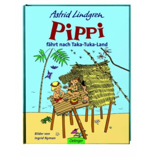 Pippi fährt nach Taka-Tuka-Land: Bilderbuch [Board book] Lindgren, Astrid; Nyman, Ingrid and Heinig, Cäcilie