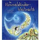 Die Himmelskinder-Weihnacht (Deutsch) Gebundenes Buch