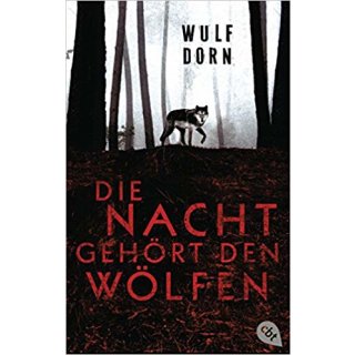 Die Nacht gehört den Wölfen (Deutsch) Taschenbuch