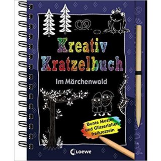 Kreativ-Kratzelbuch: Im Märchenwald: ab 5 Jahre (Deutsch) Spiralbindung – Malbuch