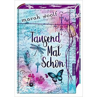 TausendMalSchon (Deutsch) Gebundenes Buch, Marah Woolf, ab 14 Jahren