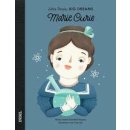 Marie Curie; Little People, Big Dreams, Deutsche Ausgabe (Hardcover)