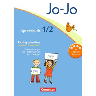 Jo-Jo Sprachbuch - Allgemeine Ausgabe 2011 · 1./2. Schuljahr - FRESCH-Arbeitsblock