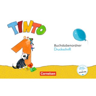 Tinto 1 - Neubearbeitung 2018 · 1. Schuljahr - Buchstabenordner Druckschrift