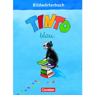 Tinto 1 - Zu allen JÜL-Ausgaben · 1./2. Schuljahr - Bild-Wörterbuch
