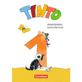 Tinto Sachunterricht - Neubearbeitung 2018 &middot; 1. Schuljahr - Geheftete Arbeitsbl&auml;tter