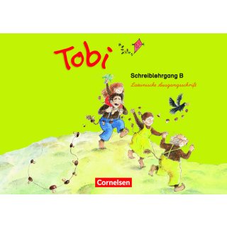 Tobi - Zu allen Ausgaben - Schreiblehrgang B in Lateinischer Ausgangsschrift